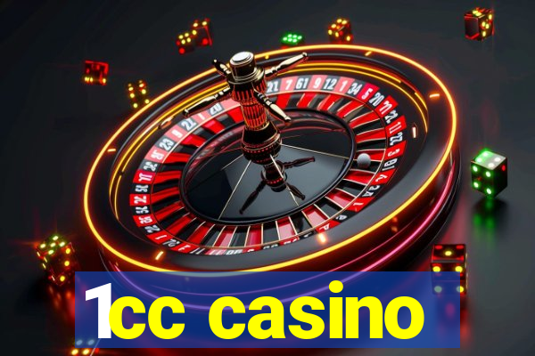 1cc casino